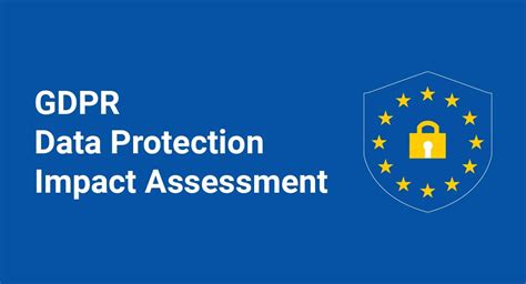 gdpr data protection impact assessment